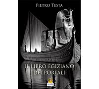 Il libro egiziano dei portali - [Harmakis]