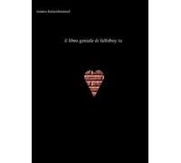 Il libro geniale di Fallitboy di Tiziano Tomasoni Katzenhimmel, 2011, Youcanp