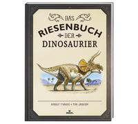 Il libro gigante dei dinosauri | Conoscere, leggere, stupirsi | Per i fan...
