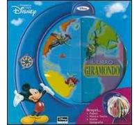 Il libro giramondo. Ediz. illustrata