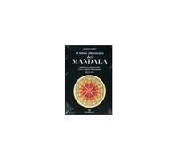 IL LIBRO ILLUSTRATO DEI MANDALA. DISEGNI E MEDITAZIONI - KAMALA MURTY