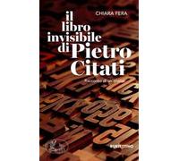 Il libro invisibile di Pietro Citati. Racconto di un'analisi