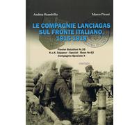 IL LIBRO LE COMPAGNIE LANCIAGAS SUL FRONTE ITALIANO 1915-1918