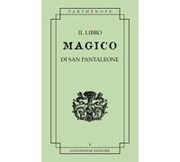 Il libro magico di san pantaleone