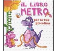 Il libro metro per la tua piccolina