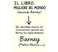 Il libro migliore del mondo (secondo Barney)