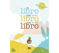 Il libro nel libro nel libro. Ediz. a colori - Baer Julien, Bailly Simon