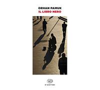 Il libro nero [Paperback] Pamuk, Orhan and Gezgin, Semsa