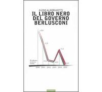 Il libro nero del governo Berlusconi