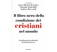 Il libro nero della condizione dei cristiani nel mondo