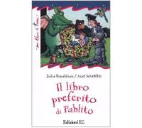 Il libro preferito di Pablito. Ediz. illustrata