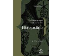 IL LIBRO PROIBITO - MINA DI SOSPIRO GUIDO, GODWIN JOSCELYN - Bietti