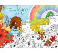 Il libro puzzle del Mago di Oz. Ediz. a colori