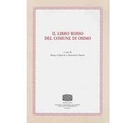 Il libro rosso del comune di Osimo