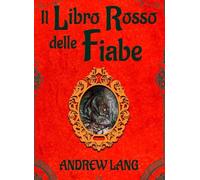 Il libro rosso delle fiabe