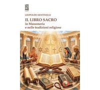 Il libro sacro in massoneria e nelle tradizioni religiose