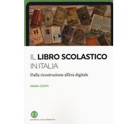 Il libro scolastico in Italia. Dalla ricostruzione all'era digita