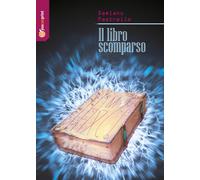 Il libro scomparso di Damiano Pastrello, 2020, Youcanprint