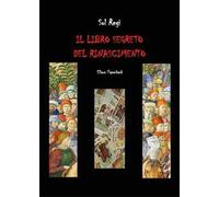 Il libro segreto del Rinascimento