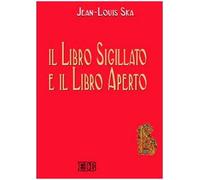 Il libro sigillato e il libro aperto