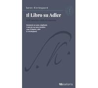Il libro su Adler. Dell'autorità e della rivelazione