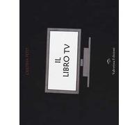 Il libro tv. Ediz. illustrata