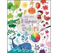 Libri Felicity Brooks / Sophia Touliatou - Il Librone Dei Colori. Ediz. Illustra