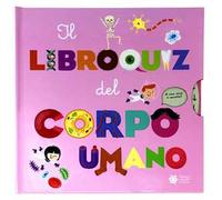 Il libroquiz del corpo umano