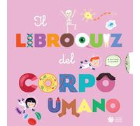 Il libroquiz del corpo umano