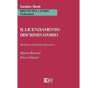 Il licenziamento discriminatorio. Profili giurisprudenziali
