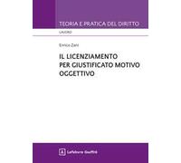 Il licenziamento per giustificato motivo oggettivo