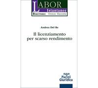 Il licenziamento per scarso rendimento