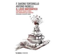 Il Liceo Matematico. Presupposti teorici e storici per l’innovazione nella didattica