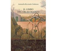Il limbo del gelso bianco - 2020 - Pungitopo (Delta)