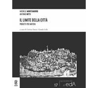 Il limite della città. Progetti per Matera