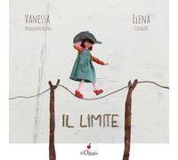 Il limite. Ediz. a colori - Policicchio Rizzoli Vanessa