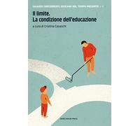 Il limite. La condizione dell'educazione