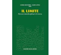Il limite. Percorsi interdisciplani di ricerca