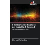 Il limite termodinamico del modello di Axelrod: Caso unidimensionale con F=q=2