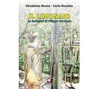Il limonaio. Le indagini di Filippo Cardone
