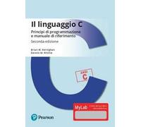 Il linguaggio C. Principi di programmazione e manuale di riferimento. Ediz. MyLab. Con Contenuto digitale per download e accesso online