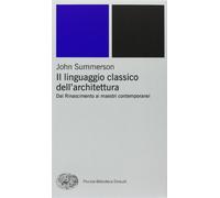 Il linguaggio classico dell'architettura