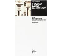 Il linguaggio classico dell'architettura