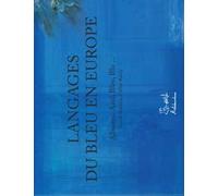 Aline Rutily – Il linguaggio del blu – Ediz. illustrata – Con DVD