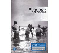 Il linguaggio del cinema. Ediz. Mylab. Con Contenuto digitale per accesso ...