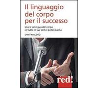 Il linguaggio del corpo per il successo