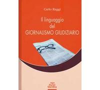 Il linguaggio del giornalismo giudiziario