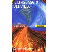 Il linguaggio del video