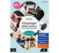 Il linguaggio della musica. Per le Scuole superiori. Con e-book. Con espansione online (Vol. 2)
