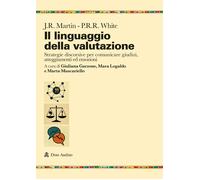Il linguaggio della valutazione. Strategie discorsive per comunicare giudizi, at